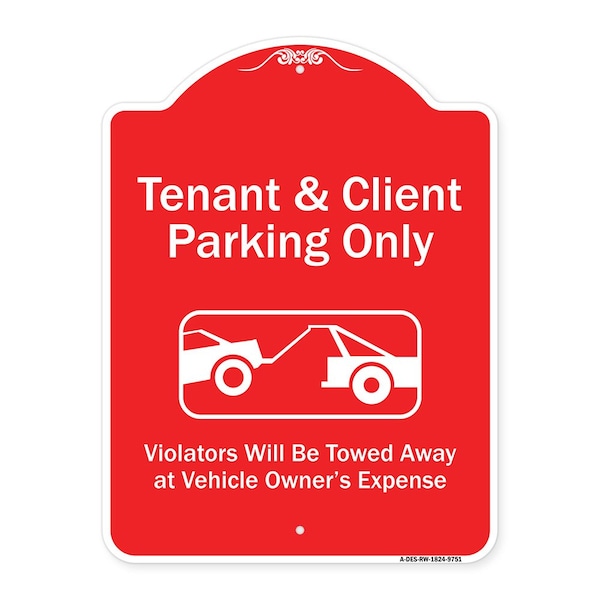 Signmission Tenant And Client Parking Violators Towed Away Heavy-Gauge Aluminum Sign, 24" x 18", RW-1824-9751 A-DES-RW-1824-9751 - main